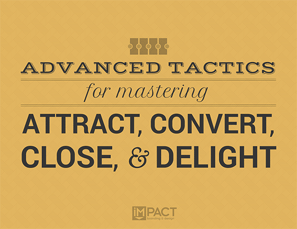 advanced-ways-master-attract-convert-close-delight